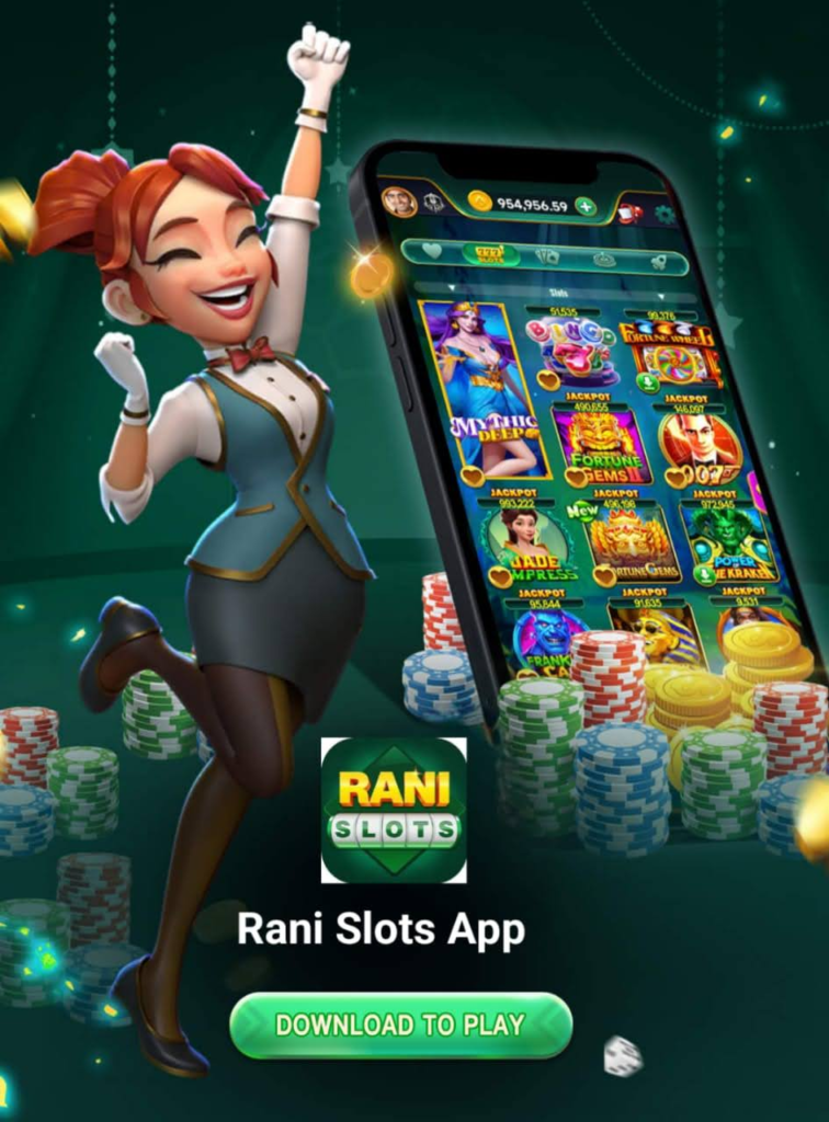Rani slots Game Download Link Get Bonus & Withdrawal Rs.100